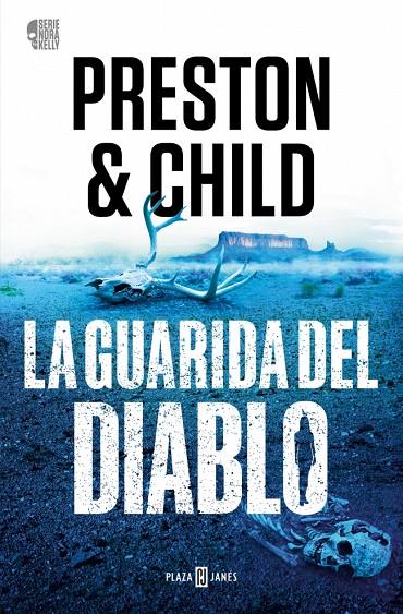 La guarida del diablo (Nora Kelly 3) | 9788401032806 | Preston, Douglas / Child, Lincoln
