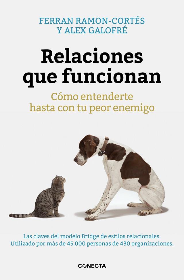 Relaciones que funcionan | 9788416029280 | Ramon-Cortés, Ferran / Galofré, Alex