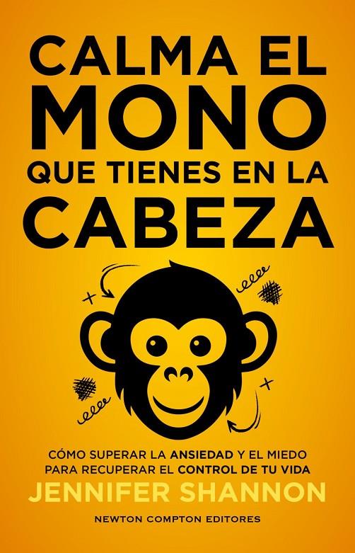 Calma el mono que tienes en la cabeza | 9791387575908 | Shannon, Jennifer