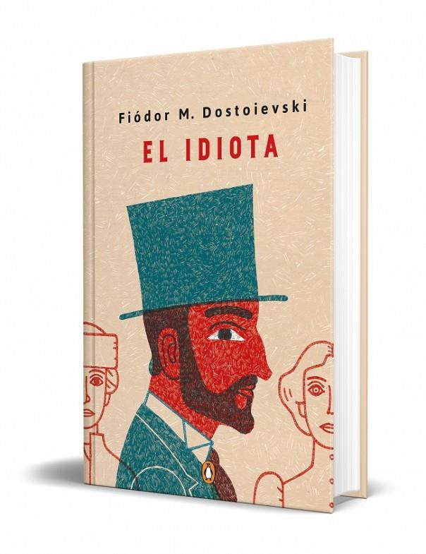 El idiota (edición especial en tapa dura) | 9788491054030 | Dostoievski, Fiódor M.