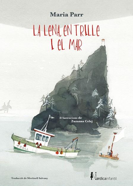 La Lena, en Trille i el mar | 9788418451133 | Maria Parr