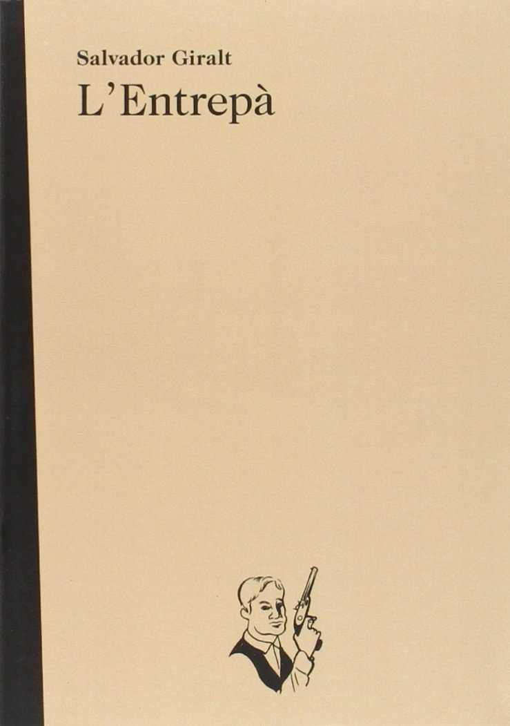 L entrepà | 9788493963286 | Salvador Giralt