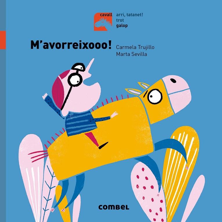 M'avorreixooo! | 9788491013488 | Carmela Trujillo, Marta Sevilla
