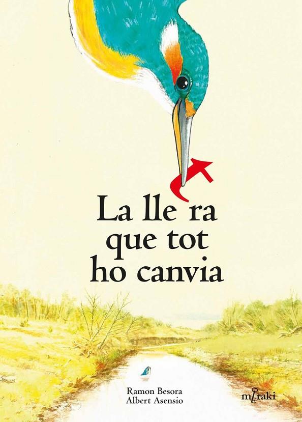 La lletra que tot ho canvia | 9788412595833 | Besora Oliva, Ramon