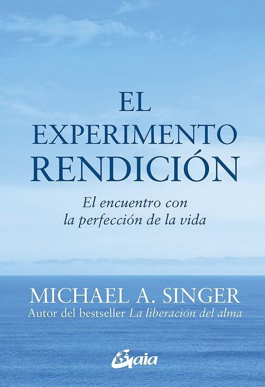 El experimento rendición | 9788484456209 | A. Singer, Michael