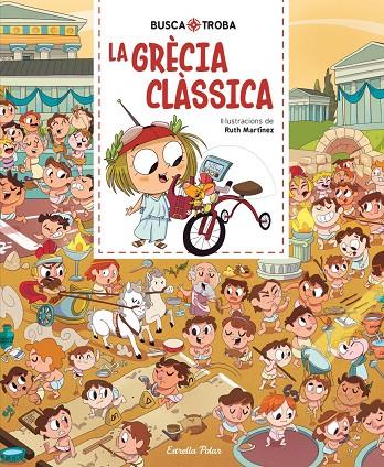 Busca i troba. La Grècia clàssica | 9791387783143 | Martinez, Ruth
