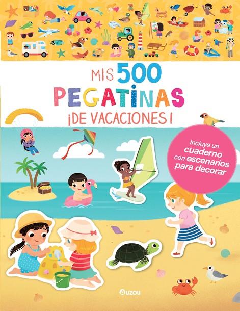 Mis 500 pegatinas. Vacaciones | 9791039510004
