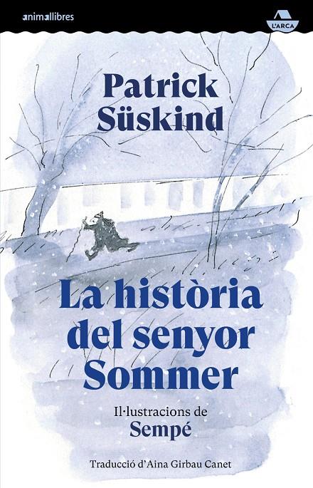 La història del senyor Sommer | 9791387847586 | Jacques Sempé, Jean / Süskind, Patrick