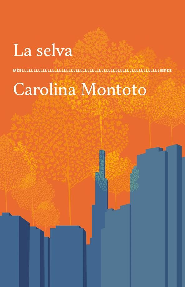 La Selva | 9788417353773 | Montoto, Carolina