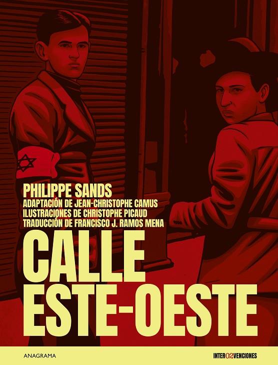 Calle Este-Oeste | 9788433929945 | Sands, Philippe / Camus, Jean-Christophe / Picaud, Christophe