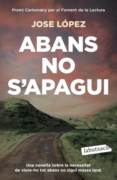 Abans no s'apagui | 9791387802547 | López, José