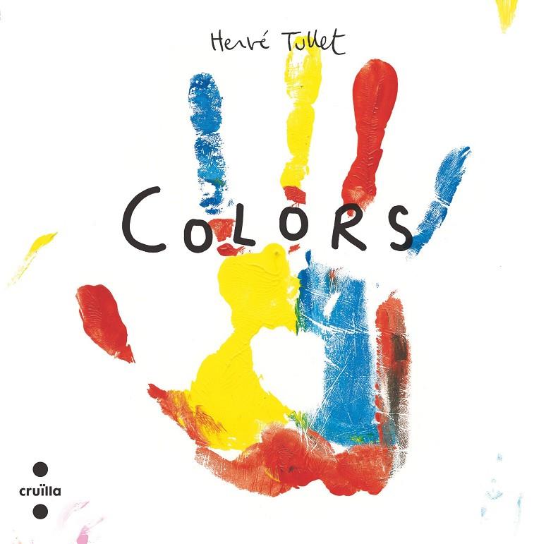 Colors (cartró) | 9788466157285 | Tullet, Herve