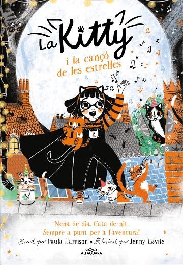 La Kitty i la cançó de les estrelles (=^La Kitty^=) | 9788420459462 | Harrison, Paula