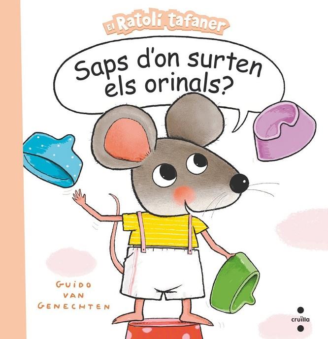 Saps d'on surten els orinals? | 9788466151467 | Genechten, Guido van