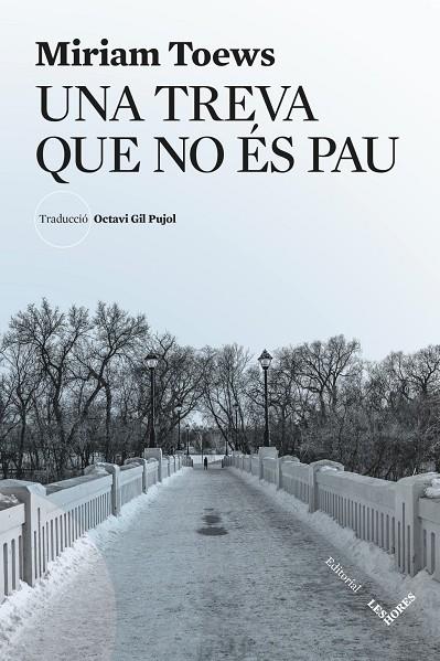 Una treva que no és pau | 9791399072143 | Toews, Miriam