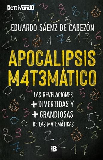 Apocalipsis matemático | 9788417809041 | Sáenz de Cabezón, Eduardo