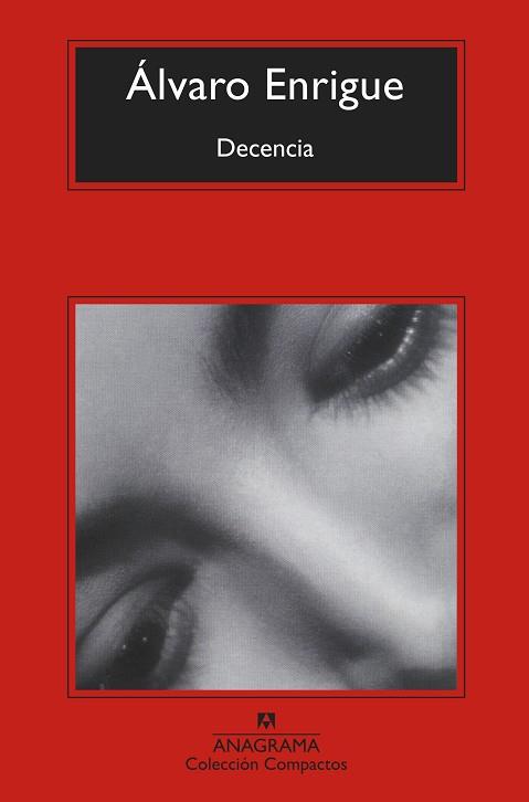 Decencia | 9788433961143 | Enrigue, Álvaro