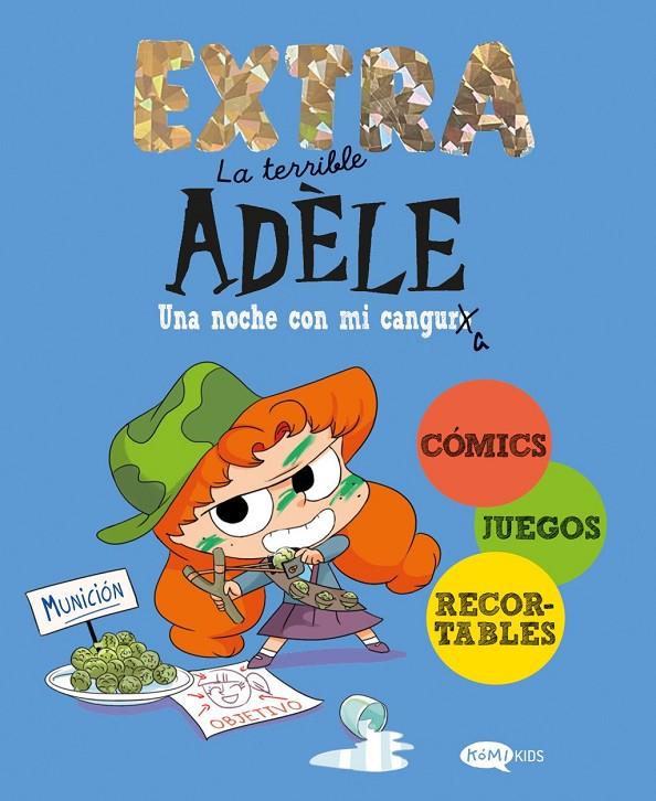 La terrible Adèle Extra 1. Una noche con mi cangura | 9788419183897 | , Mr Tan