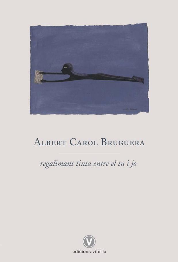 Regalimant tinta entre el tu i jo | 9788412001709 | Albert Carol Bruguera