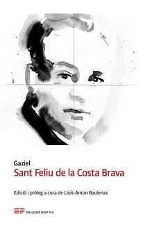Sant Feliu de la Costa Brava | 9788415808893 | Gaziel