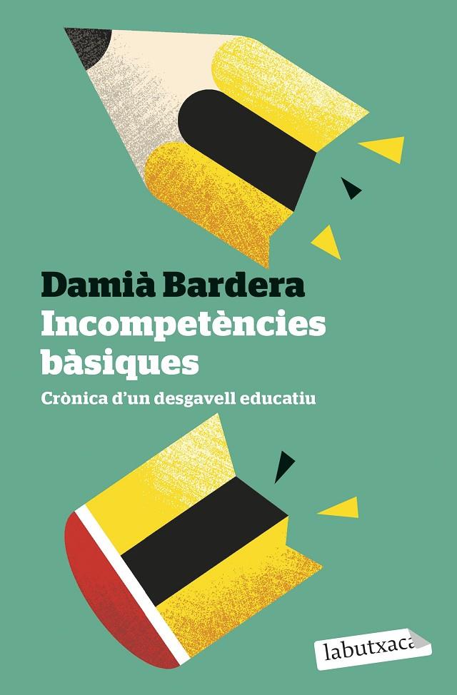 Incompetències bàsiques | 9791387802073 | Bardera, Damià