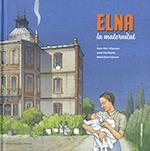 Elna, la maternitat | 9788439396628 | Ros i Vilanova, Roser / Vila Delclòs, Jordi / Ojuel Solsona, Maria
