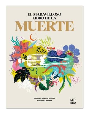 El maravilloso libro de la muerte | 9788412669053 | Romero Mariño, Soledad / Cabassa, Mariona