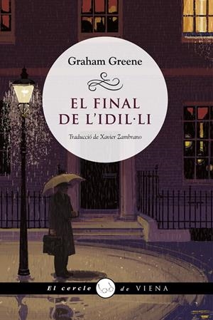 El final de l'idil·li | 9788418908385 | Greene, Graham