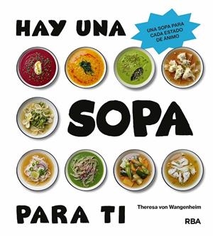 Hay una sopa para ti | 9788411327923 | Von Wangenheim, Theresa