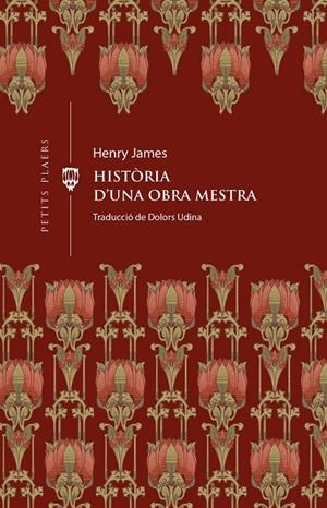 Història d'una obra mestra | 9788419474414 | JAMES, HENRY