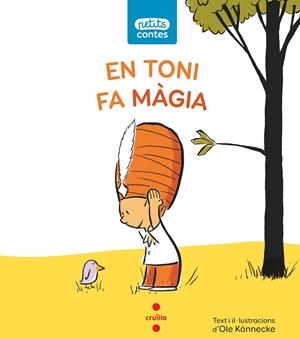 En Toni fa màgia | 9788466146364 | Könnecke, Ole