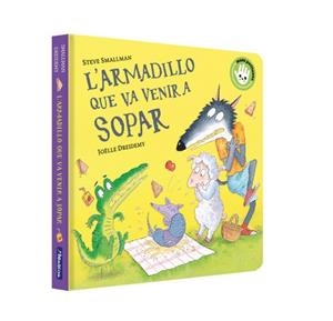 L'armadillo que va venir a sopar (L'ovelleta que va venir a sopar. Llibre de car | 9788448867966 | Smallman, Steve