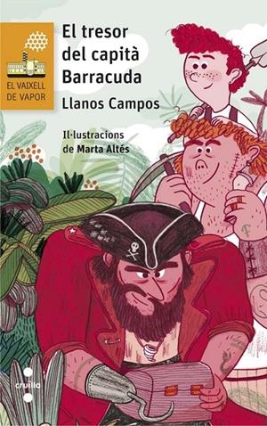 El tresor del capità Barracuda | 9788466142144 | Campos Martínez, Llanos