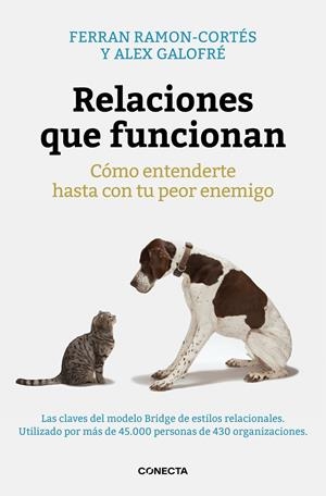 Relaciones que funcionan | 9788416029280 | Ramon-Cortés, Ferran / Galofré, Alex