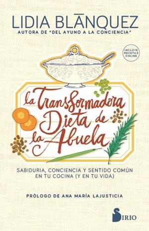 La transformadora dieta de la abuela | 9788417399733 | Blánquez Martínez, Lidia