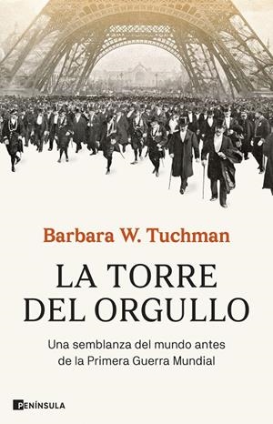 La torre del orgullo | 9788411002660 | W. Tuchman, Barbara