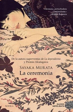 La ceremonia | 9788419521910 | Sayaka Murata