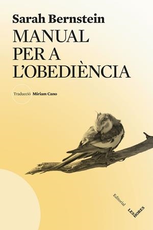 Manual per a l'obediència | 9788412901641 | Sarah Bernstein