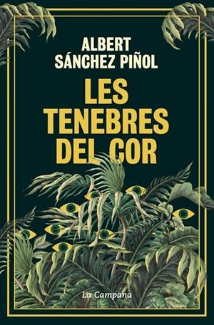 TENEBRES DEL COR, LES | 9788419836045 | Sánchez Piñol, Albert