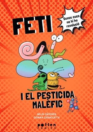 Feti i el pesticida malèfic | 9788418580994 | Cáceres, Neus