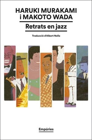 Retrats en jazz | 9788419729774 | Murakami, Haruki / Wada, Makoto