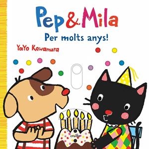 Pep i Mila. Per molts anys! | 9788466155755 | Kawamura, Yayo