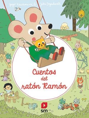 Cuentos del ratón Ramón | 9788411821766 | Kawamura, Yayo