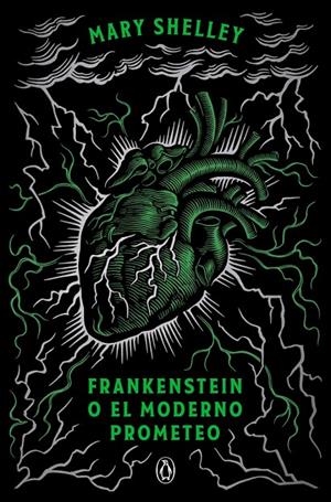 Frankenstein o el moderno Prometeo (edición conmemorativa) | 9788491056355 | Shelley, Mary