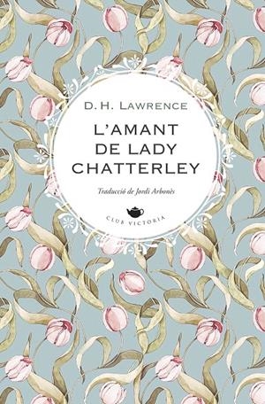 L'amant de Lady Chatterley | 9788419474551 | LAWRENCE, D.H.