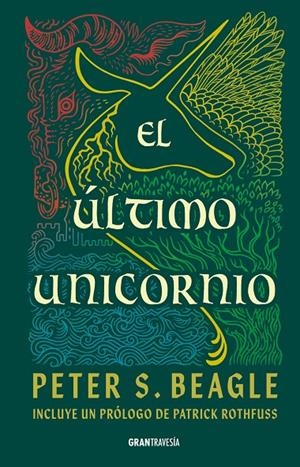 ÚLTIMO UNICORNIO, EL | 9786075840543 | Beagle, Peter S.