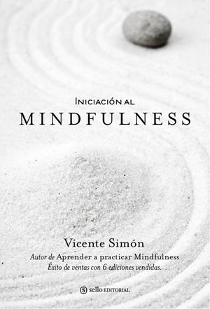 Iniciación al Mindfulness | 9788415132073 | Simón Pérez, Vicente