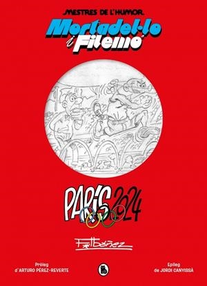 Mortadel·lo i Filemó. París 2024 (Mestres de l'Humor 62) | 9788402429872 | Ibáñez, Francisco