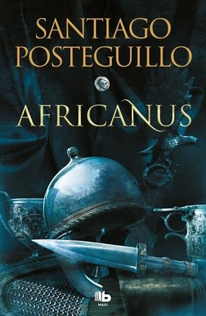 El hijo del cónsul (Trilogía Africanus 1) | 9788413143132 | Posteguillo, Santiago