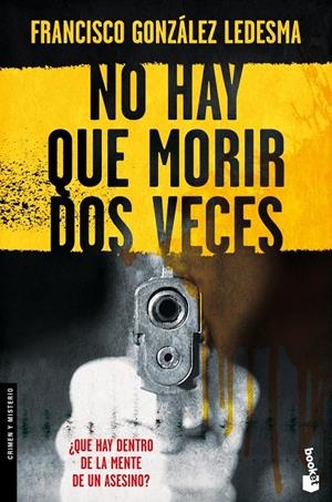 No hay que morir dos veces | 9788408091820 | González Ledesma, Francisco